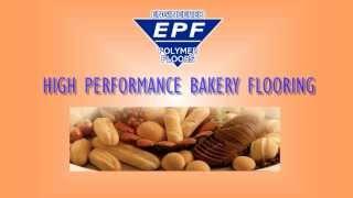 The Toughest Commercial Bakery Flooring