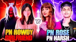 PN HARSH  &  PN ROSE vs PN ROWDY  & HIS  Girlfriend || Most Insane Battle Ever - Garena FreeFire