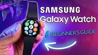 How To Use Galaxy Watch 6 - [COMPLETE Beginner's Guide}