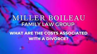 Family Lawyers Edmonton | What Are The Costs Associated With a Divorce?