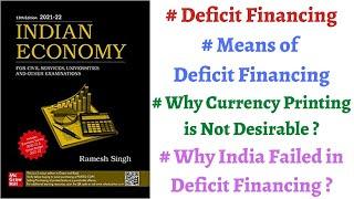 (Part 125) Deficit Financing - How & why it is done ? Why Deficit Financing failed in India ? #upsc