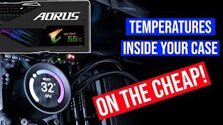 Watch your PC Temperatures inside the Case on the Cheap - Windows