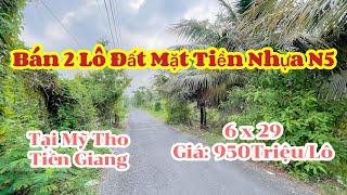 T561-BÁN 2LÔ ĐẤT MẶT TIỀN ĐƯỜNG NHỰA N5-DT:6x29 ( SỔ HỒNG RIÊNG ) 100M2 TC LÔ-GIÁ: 950TR/LÔ