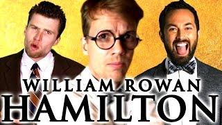 William Rowan Hamilton (Science YouTuber Collab) | A Capella Science