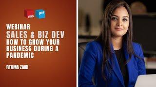 Fatima Zaidi |  "How To Grow Your Business During A Pandemic" Webinar