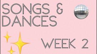 Songs & Dances/Week 2  | Strictly (S22)