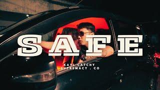 KAYL CATCHY -  SAFE ( Official Music Video )