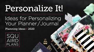 10+ Ideas for Personalizing Your Planner or Journal :: Planning Ideas :: Squaird Plans :: 2020