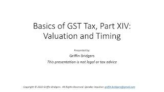 Basics of Generation-Skipping Transfer Tax, Part XIV: Valuation, Timing, and Qualified Severances