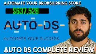 How to Automate Your Dropshipping Store - AutoDS Review