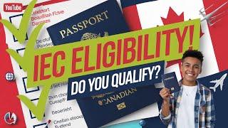 Eligibility requirement for  IEC Program | Canada Immigration Explore