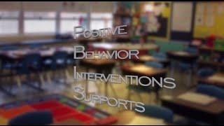 PBIS -- Positive Behavior Interventions and Supports