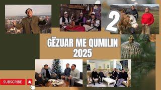 Qumili - Gezuar me Qumilin 2025 (Pjesa 2) HUMOR SHQIP