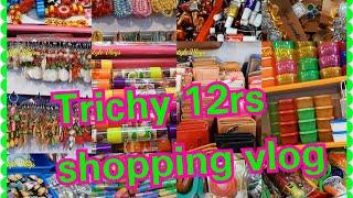 12rs shopping vlog in trichy/siva marketing shop in trichy/trichy 12rs shopping/shopping vlog trichy