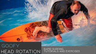 Head Rotation Goofy  - Rapid Surf Tutorial - Jeroen David Kuijer