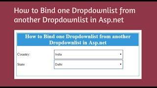 (#14) How to Bind One Dropdownlist from Another Dropdownlist in Asp.net