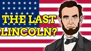 Are There Any Lincolns Left?