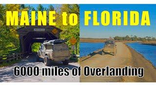 Overlanding from Maine to Florida, the ultimate east coast adventure!