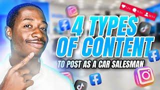 4 Types of Content to Post as a Car Salesman