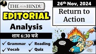 26 Nov 2024 || The Hindu Newspaper || The Hindu Editorial Today || Return To Action