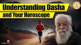 Understanding Dasha and Your Horoscope | KnRao | Horoscope