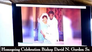 Celebrating The Life of Bishop David Nathaniel Gordon Sr. 10/22/1947 -11/11/2024