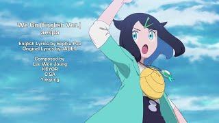 Pokémon Horizons: The Series - Theme Song (Asia) | aespa - We Go (English Ver., Anime Size)