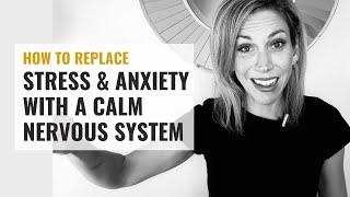 How To Regulate Your Nervous System When You Feel Stressed & Anxious