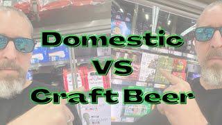 What is the difference between Domestic vs Craft beer