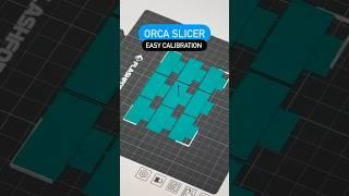 Orca Slicer Easy Calibration