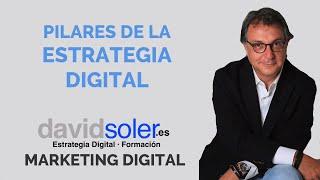 Los 3 Pilares de la estrategia digital