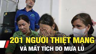 201 người thiệt mạng và mất tích do mưa lũ | VTV9