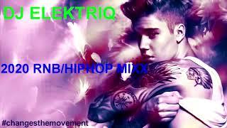 2020 RNB /HIPHOP MIXX DJ ELEKTRIQ