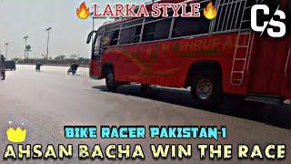 Ahsan Bacha vs Kami Gujjar | cs new race at Highway | LARKA STYLE @Pakistanchampions