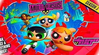 Multiversus Season 3 | Naptime is Over Rift | Walkthrought Powerpuff Girls