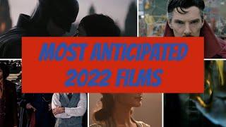 Top 20 Films to Watch in 2022