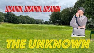 The Unknown: Episode 9 - Location, Location, Location