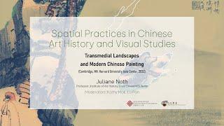 Transmedial Landscapes and Modern Chinese Painting | Juliane Noth