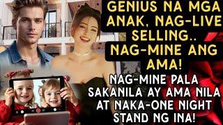 GENIUS NA MGA ANAK, NAG-LIVE SELLING.. NAG-MINE PALA SAKANILA AY AMA AT NAKA-ONE NIGHT STAND NG INA