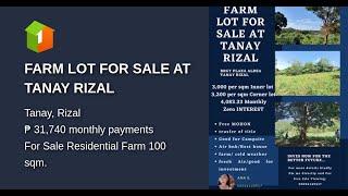 FARM LOT FOR SALE  AT TANAY RIZAL