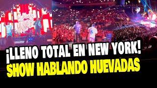 HABLANDO HUEVADAS LA ROMPIÓ EN EL MADISON SQUARE GARDEN DE NEW YORK