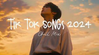 Tiktok songs 2024  Best tiktok songs 2024 ~ Trending song latest