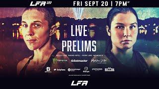 LFA MMA *LIVE PRELIMS * | LFA 193 | LFA Fights