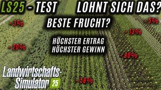 LS25 Test - Welche Frucht bringt den größten Gewinn? Ertrag und Gewinn aller LS25 Früchte!