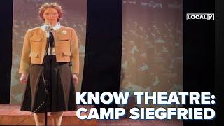 Know Theatre: Camp Siegfried and details on the rest of the season