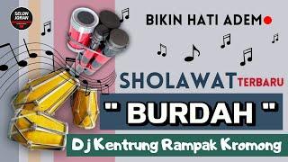 Sholawat Burdah Dj Kentrung Rampak Kromong selonjoran