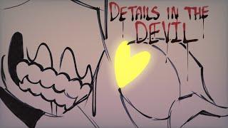 Details in the Devil [REANIMATED]