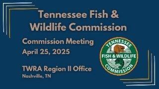TFWC Commission Meeting 042525