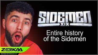 the entire history of the Sidemen, i guess