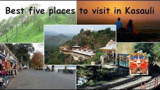 Best Five Places to Visit in Kasauli on Youtube | My Tentaran